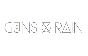 Guns & Rain