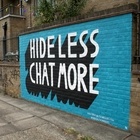 Hide Less Chat More