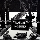 Nature No Entry