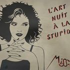 L'art nuit à la stupidité