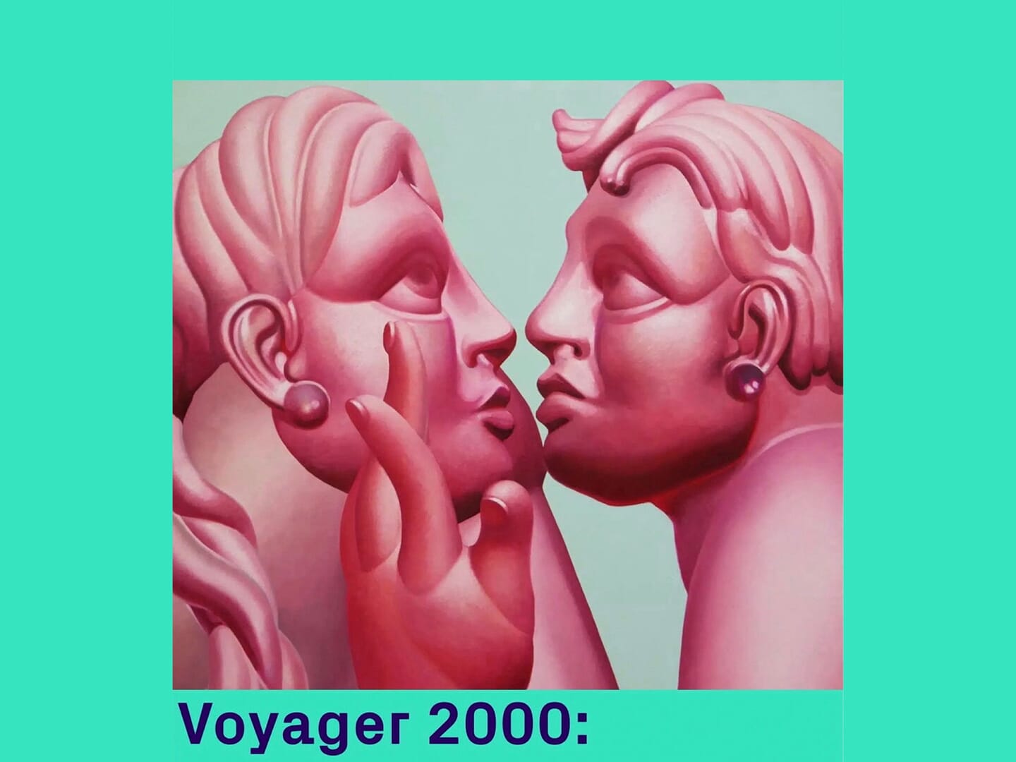 Voyager 2000: Worldbeing & Wonder?