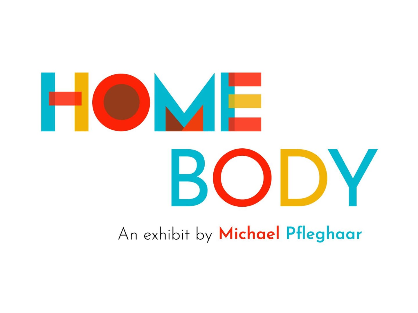 HOMEBODY
