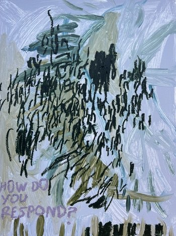 How do you respond? par Daisy Billowes