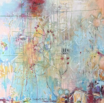 Life Is On Your Side No.3 by Bea Garding Schubert