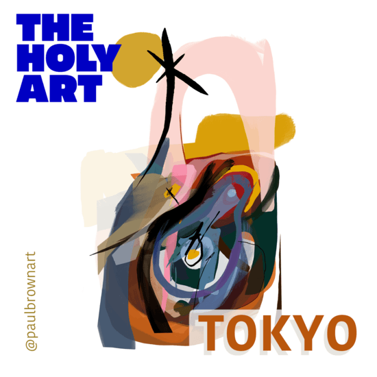 The Holy Art - Art On Loop Tokyo