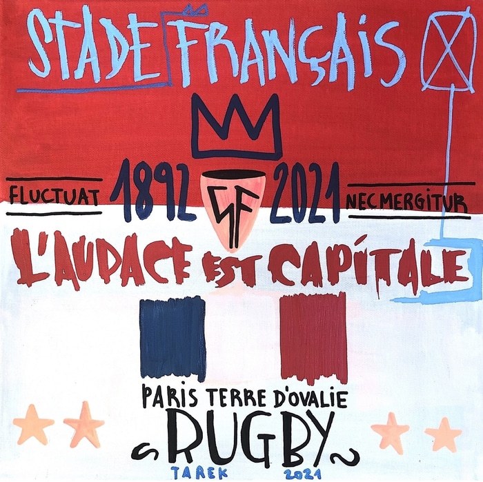 Stade Français – L’Audace est Capitale par Tarek