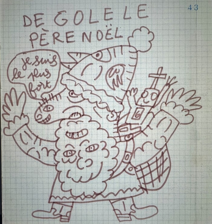 De Gole le Pere Noel -Je suis le plus fort par Robert Combas